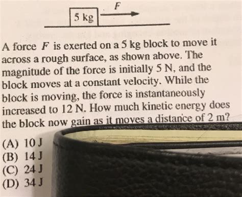 The accln. . A force f is exerted on a 5kg block to move it